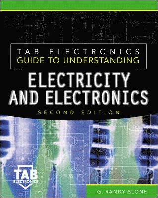 bokomslag Tab Electronics Guide to Understanding Electricity and Electronics