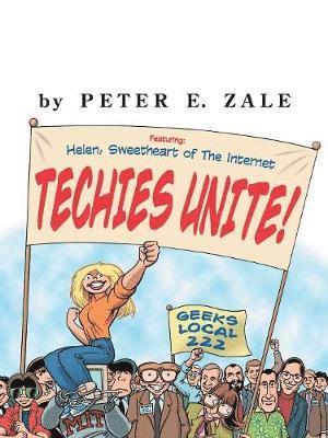 Peter Zale - Techies Unite, Häftad