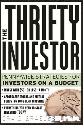 Craig L. Israelsen - Thrifty Investor, Häftad