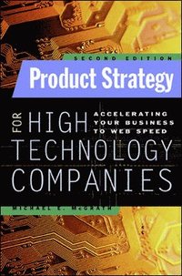 bokomslag Product Strategy for High Technology Companies