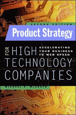 Product Strategy for High Technology Companies 1