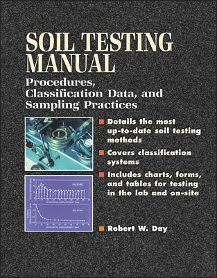 bokomslag Soil Testing Manual: Procedures, Classification Data, and Sampling Practices