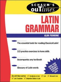 bokomslag Schaum's Outline of Latin Grammar