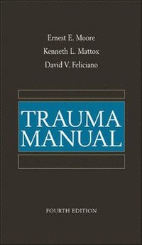 bokomslag Trauma Manual, Fourth Edition