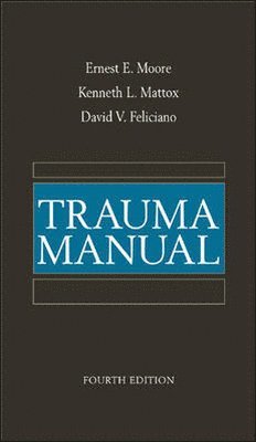 bokomslag Trauma Manual, Fourth Edition