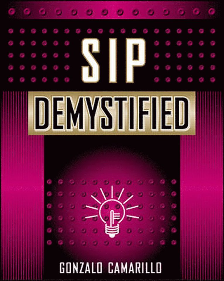 Gonzalo Camarillo - SIP Demystified, Häftad