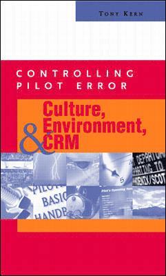 bokomslag Controlling Pilot Error: Culture, Environment, and Crm (Crew Resource Management)