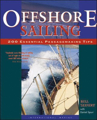 bokomslag Offshore Sailing: 200 Essential Passagemaking Tips