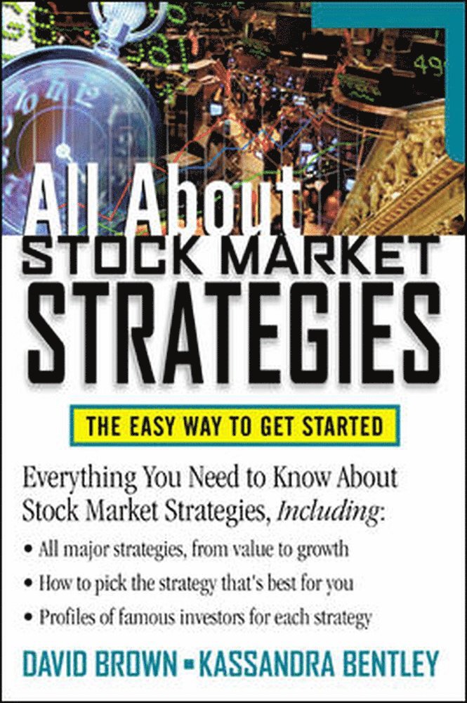 David Brown, Kassandra Bentley - All About Stock Market Strategies, Häftad
