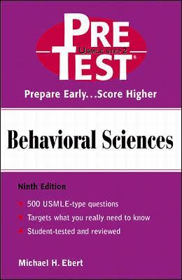 Michael H. Ebert - Behavioral Sciences: Pretest Self-Assessment and Review, Häftad