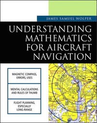 bokomslag Understanding Mathematics for Aircraft Navigation