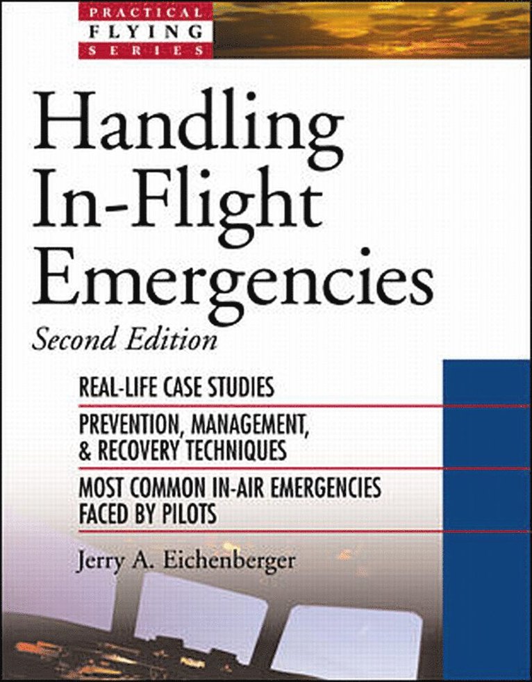 Jerry Eichenberger, Jerry A. Eichenberger, Jerry A Eichenberger - Handling In-Flight Emergencies, Häftad