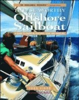 Seaworthy Offshore Sailboat: A Guide to Essential Features, Handling, and Gear 1