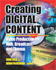 bokomslag Creating Digital Content