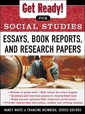 Nancy White, Francine Weinberg - Get Ready! for Social Studies : Book Reports, Essays and Research Papers, Häftad