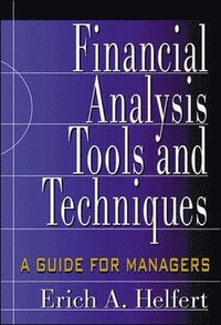 bokomslag Financial Analysis Tools and Techniques: A Guide for Managers