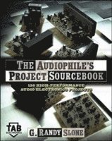 bokomslag The Audiophile's Project Sourcebook: 120 High-Performance Audio Electronics Projects
