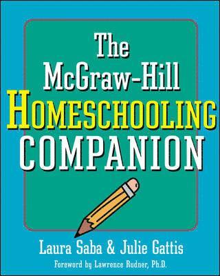 bokomslag The McGraw-Hill Homeschooling Companion