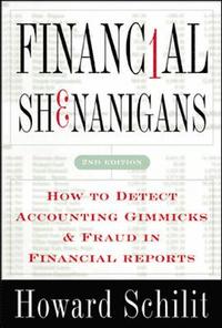 bokomslag Financial shenanigans - how to detect accounting gimmicks and fraud in fina