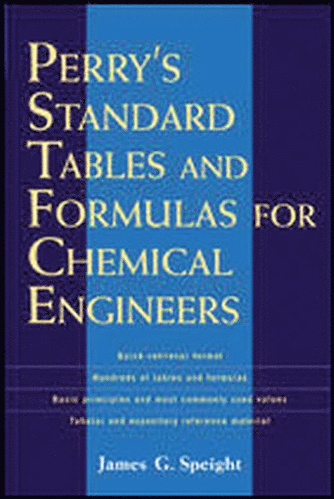 James Speight - Perry's Standard Tables and Formulae For Chemical Engineers, Häftad