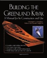 bokomslag Building the Greenland Kayak