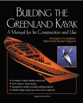 bokomslag Building the Greenland Kayak