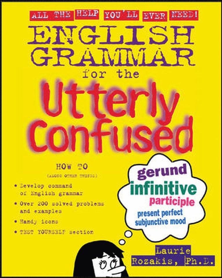 Laurie Rozakis - English Grammar for the Utterly Confused, Häftad