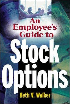 Beth Walker - Employee's Guide to Stock Options, Häftad