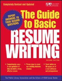 bokomslag The Guide to Basic Resume Writing