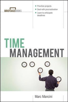 Marc Mancini - Time Management, Häftad