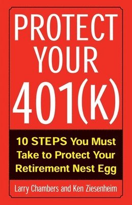 bokomslag Protect Your 401(k)
