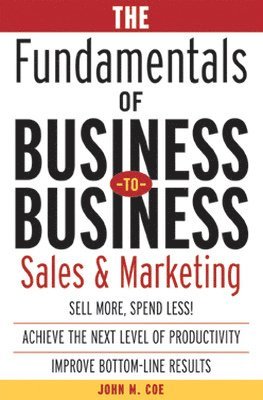 Fundamentals of Business-to-Business Sales & Marketing 1