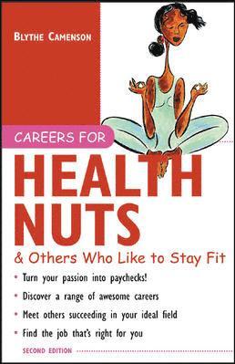 bokomslag Careers for Health Nuts & Others Who Like to Stay Fit