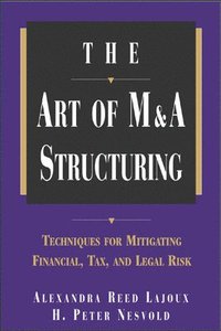 bokomslag The Art of M&A Structuring