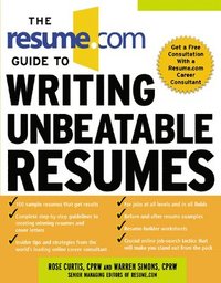 bokomslag The Resume.Com Guide to Writing Unbeatable Resumes