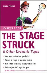 bokomslag Careers for the Stagestruck & Other Dramatic Types