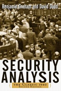 bokomslag Security Analysis: The Classic 1940 Edition