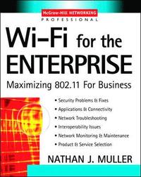 bokomslag Wi-Fi for the Enterprise: Maximizing 802.11 for Business