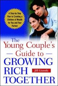 bokomslag The Young Couple's Guide to Growing Rich Together