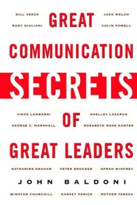 bokomslag Great Communication Secrets of Great Leaders
