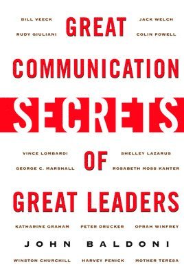 Great Communication Secrets of Great Leaders 1