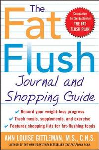 bokomslag The Fat Flush Journal and Shopping Guide