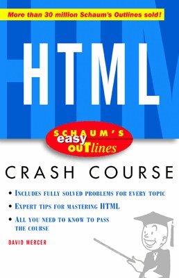 David Mercer - Schaum's Easy Outline of HTML, Häftad