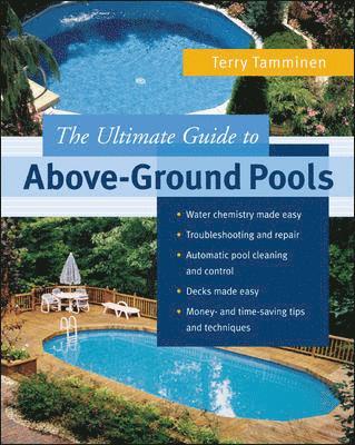 bokomslag The Ultimate Guide to Above-Ground Pools