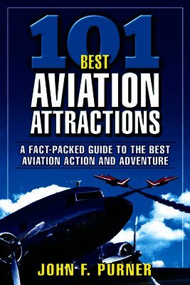 101 Best Aviation Attractions