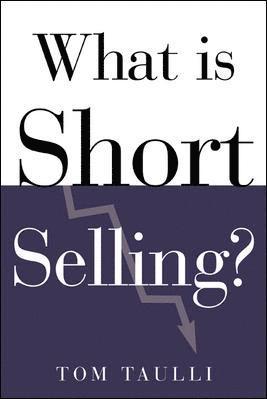 What Is Short Selling? 1