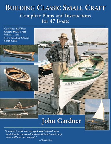 John Gardner - Building Classic Small Craft, Häftad