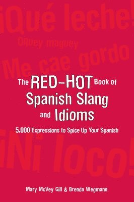 bokomslag Red-Hot Book of Spanish Slang
