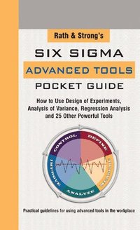 bokomslag Rath & Strong's Six Sigma Advanced Tools Pocket Guide