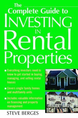 bokomslag The Complete Guide to Investing in Rental Properties